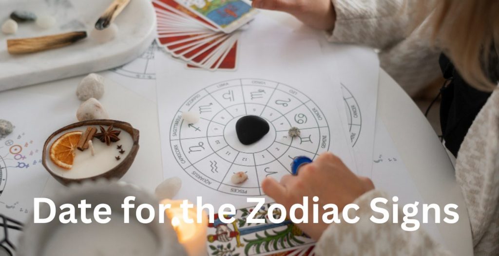 date for the zodiac signs